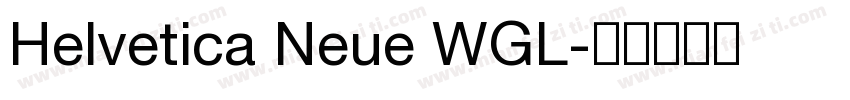 Helvetica Neue WGL字体转换